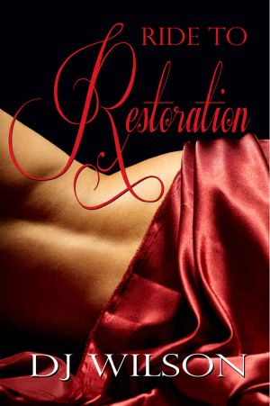 [Ride 02] • Ride to Restoration (Ride Series Book 2)